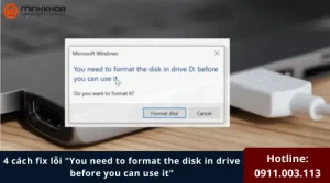 Loi You need to format the disk in drive before you can use it 4