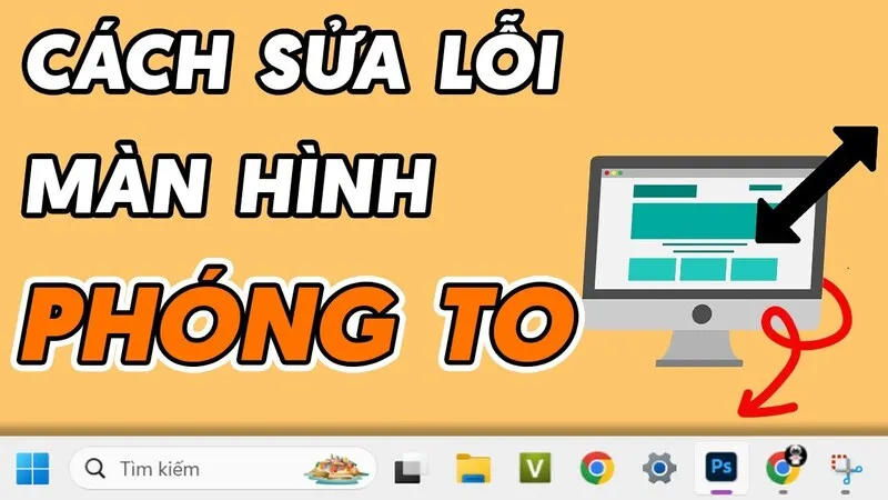 Man hinh may tinh bi phong to 28