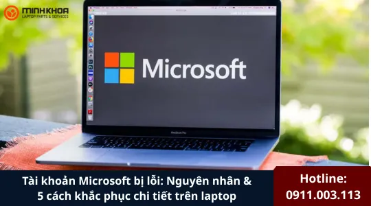 Tài khoản Microsoft bị lỗi