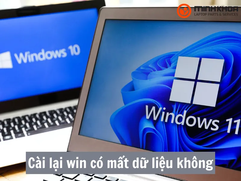 Cài lại win có mất dữ liệu không?