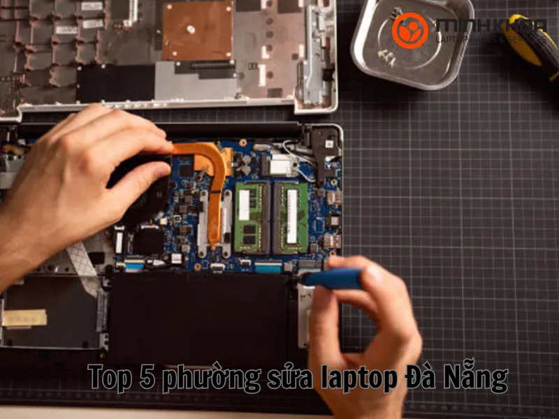 Top 5 phường sửa laptop Đà Nẵng