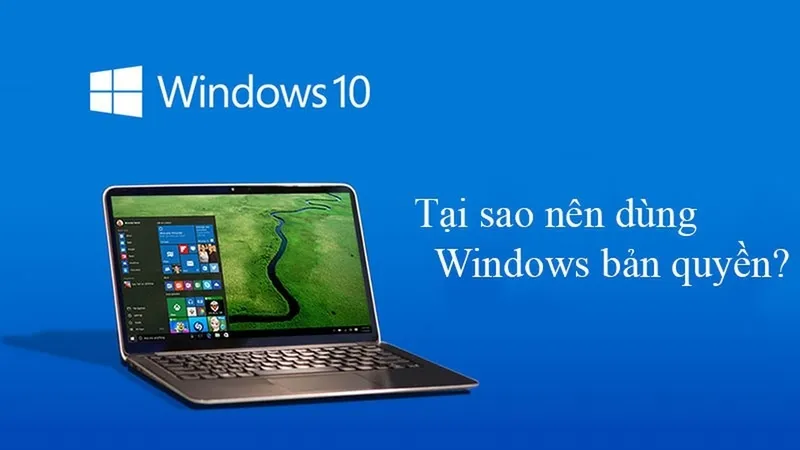Bản quyền Windows là gì? Cách kiểm tra và kích hoạt Windows 10, 11 21 Ban quyen Windows 3