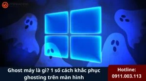 Ghost máy là gì (9)