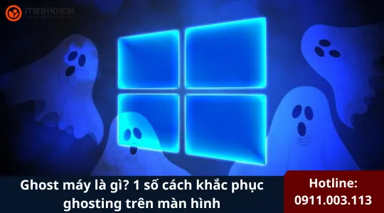 Ghost máy là gì (9)
