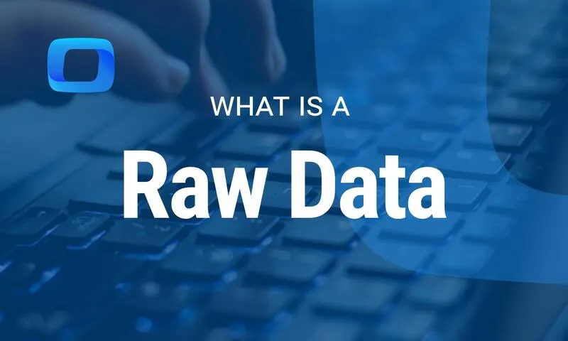 Raw Data là gì (5) Raw Data là gì (5)