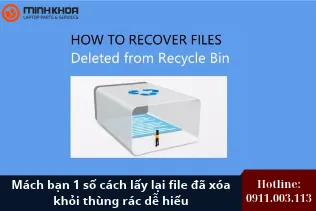 Cách lấy lại file đã xóa khỏi thùng rác (12)