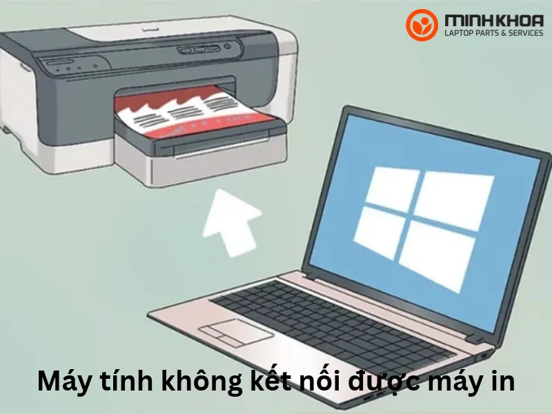 Máy tính không kết nối được máy in (12) Máy tính không kết nối được máy in (12)